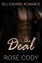 The Deal · Billionaire Romance