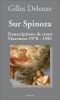 Sur Spinoza - Transcriptions De Cours