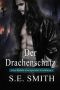 Der Drachenschatz (German Edition)