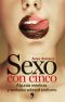 Sexo Con Cinco