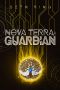 Nova Terra: Guardian - A LitRPG/GameLit Adventure (The Titan Series Book 4)