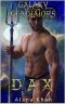 Dax: Book Eight in the Galaxy Gladiators Alien Abduction Romance Series