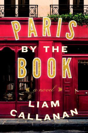 Paris by the Book, A Novel