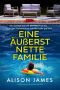 Eine äußerst nette Familie