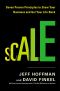 Scale · Seven Proven Principles to Grow Your Business and Get Your Life Back