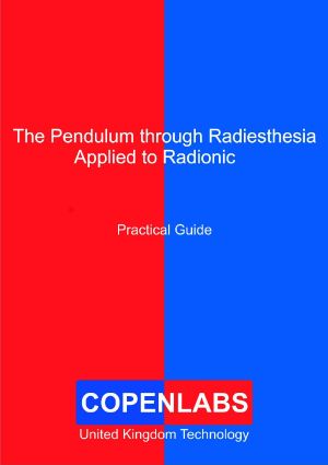 The Pendulum Through Radiesthesia Applied to Radionics