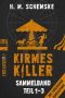 Kirmes-Killer 01-03 - Sammelband