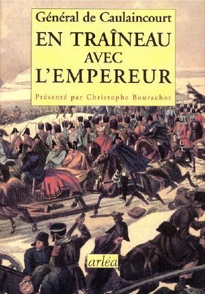 En Traineau Avec L'Empereur