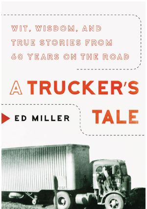 A Trucker's Tale