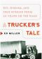 A Trucker's Tale