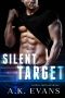 Silent Target (Archer Tactical Book 3)