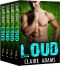 Loud · The Complete Series