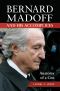 Bernard Madoff and His Accomplices