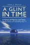 A Glint in Time (History and Time)