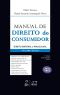 Manual de Direito do Consumidor - Volume Único