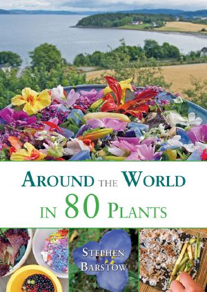 Around the World in 80 Plants