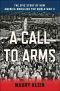 A Call to Arms · Mobilizing America for World War II