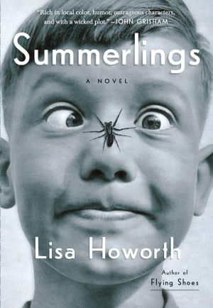 Summerlings, A Novel