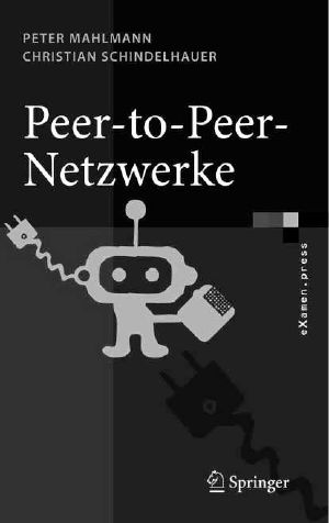 Peer-to-Peer-Netzwerke. Algorithmen und Methoden