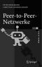 Peer-to-Peer-Netzwerke. Algorithmen und Methoden