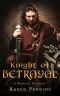 Knight of Betrayal · A Medieval Haunting (Ghosts of Knaresborough Book 1)