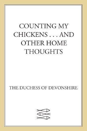 Counting My Chickens . . .