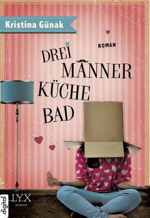 Drei Männer, Küche, Bad