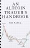 An Altcoin Trader's Handbook