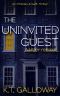 The Uninvited Guest: A gripping, crime thriller. (An O'Malley & Swift Crime Thriller Book 5)