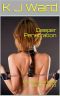 Deeper Penetration · Damien's Dungeon Series - Part 2