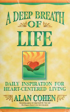 A Deep Breath of Life · Daily Inspiration for Heart-Centered Living