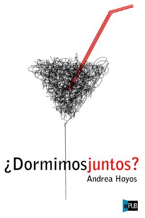 ¿Dormimos juntos?