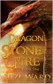 Dragon Stone Fire - Book One