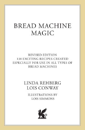 Bread Machine Magic