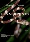 Les Serpents