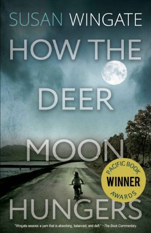 How the Deer Moon Hungers (A Friday Harbor Novel)