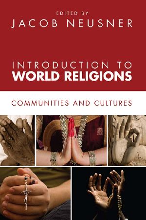 Introduction to World Religions · Communities and Cultures