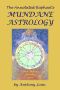 The Annotated Raphael's Mundane Astrology (2013 Edition)