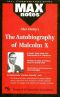 Alex Haley's the Autobiography of Malcom X (Maxnotes Ser)