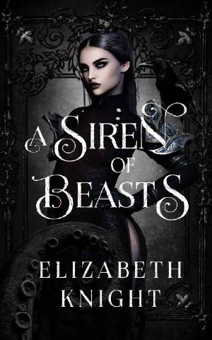 A Siren of Beasts (Found by The Monsters Book 1)