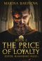 The Price of Loyalty (The Criasmore Treaty Book 2)