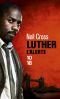 Luther · l'alerte