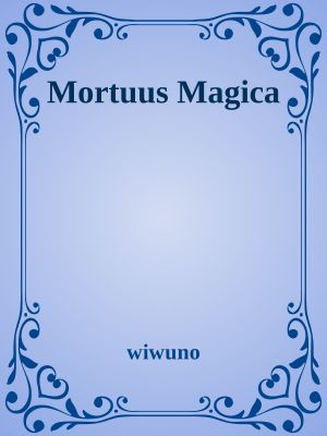 Mortuus Magica