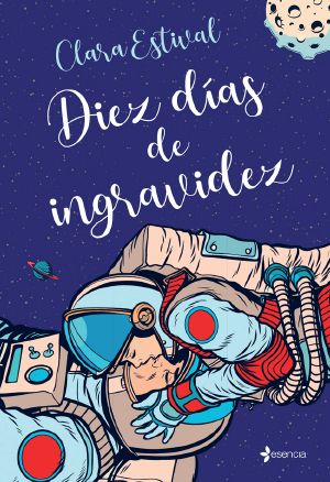 Diez días de ingravidez