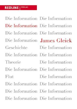 Die Information Geschichte, Theorie, Flut