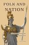 Folk and Nation · Ethnonationalism Explained