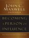 Becoming a Person of Influence