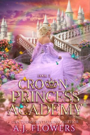 Crown Princess Academy: Book 2