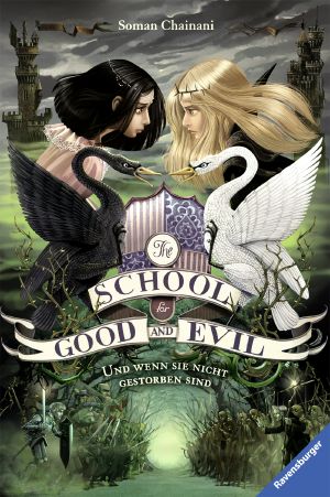 The School for Good and Evil, Band 3