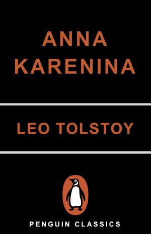 Anna Karenina (Oprah's Book Club) (Penguin Classics Deluxe Edition)